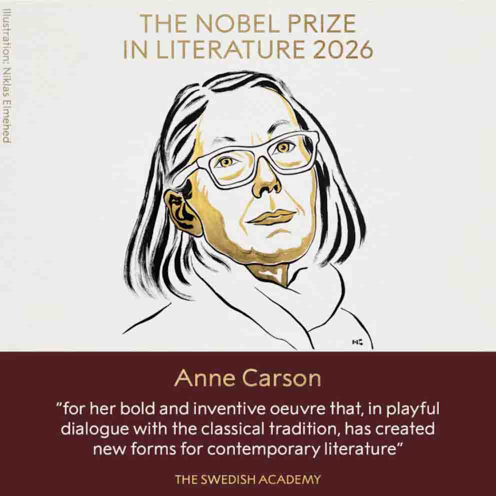 El premio Nobel de Literatura 2026 fue otorgado a la autora canadiense Anne Carson